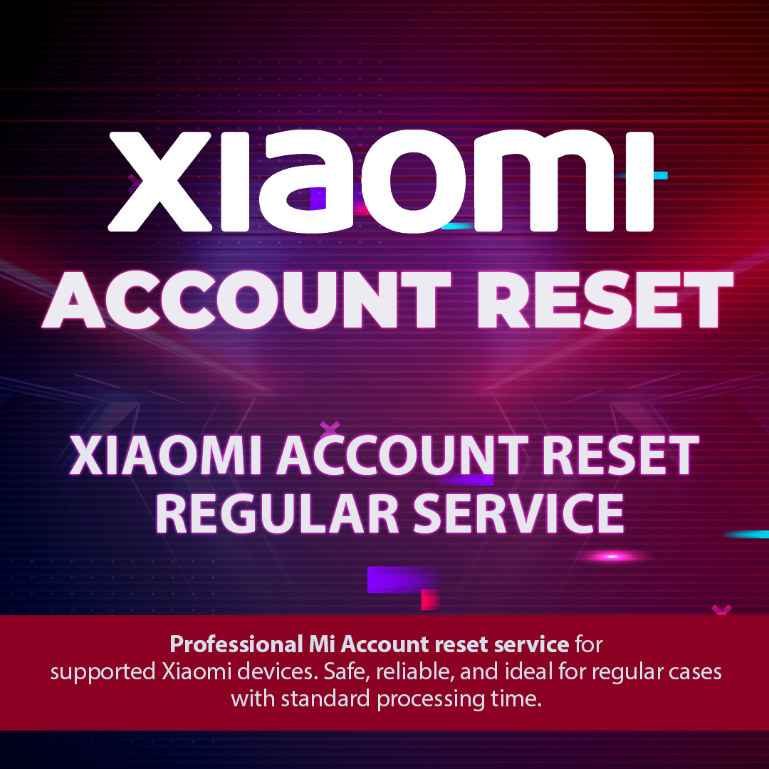 XIAOMI ACCOUNT RESET [ REGULAR SERVICE ][ LATVIA ][ 100% ]✅