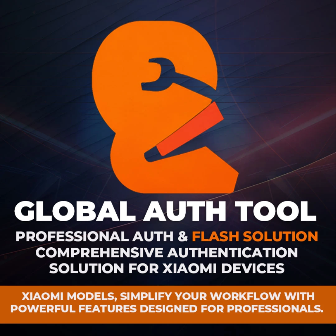 Global Auth Tool – MTK & Qualcomm Flash/EFS/Mi Cloud Credits